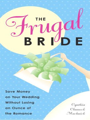 cover image of The Frugal Bride